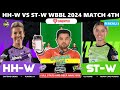 HB-W vs ST-W Dream11 Prediction, HB w vs ST w Dream11, HBw vs STw Dream11 Team, WBBL2024 4th Match