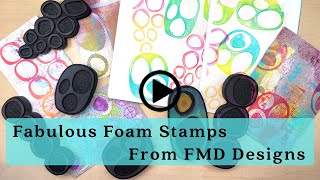 New Today: FMD Designs Foam Stamps At Joggles!