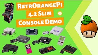 RetrOrangePi 4.2 Slim - Console and Game Testing
