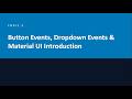 React JS Tutorial #2 | Button Events, Dropdown Events & Material UI Introduction