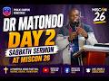 🔥 DR MATONDO – DAY 2 SABBATH SERMON | MISCON 26 🔥
