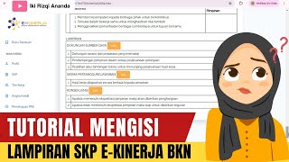 Cara Mengisi Lampiran Dukungan Sumber Daya, Skema Pertanggungjawaban dan Konsekuensi E-KINERJA BKN