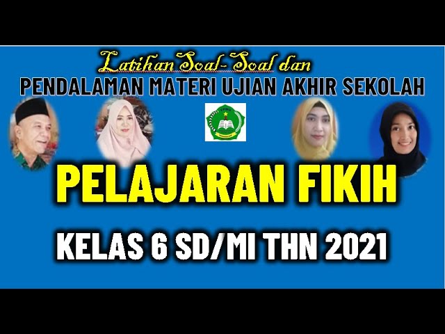 Soal Usbn Fikih Sdmi Kelas 6 Download Free Rpp Mapel Fikih Mi Kelas