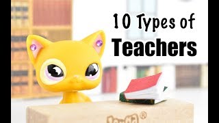 LPS: 10 Types of Teachers