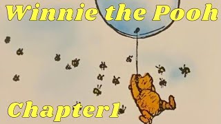 Winnie The Pooh: Chapter 1 (audiobook)