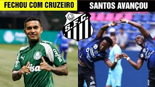 SANTOS AVANÇA NA CONTRATAÇÃO DE RENATO IBARRA | DUDU FECHOU COM CRUZEIRO