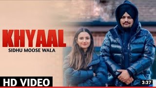 Khyaal Sidhu Moose Wala  | Official Video | Sidhu Moose Wala new song | New Punjabi Song | Satisfya