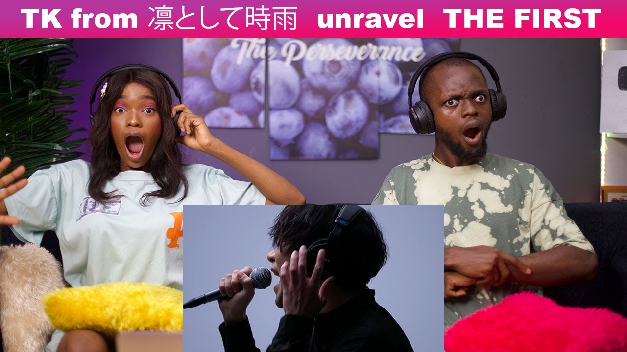 OUR FIRST TIME HEARING TK From 凛として時雨 - Unravel / THE FIRST TAKE ...