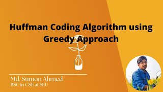 16.0 Huffman Coding Algorithm using Greedy Approach | Data Structures and Algorithms Bangla Tutorial