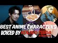 Best voice actor kenjiro tsuda | anime characters voiced by kenjiro tsuda #anime #animusing77