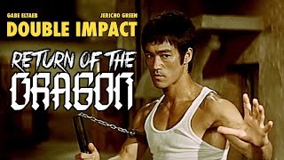 Double Impact RETURN OF THE DRAGON