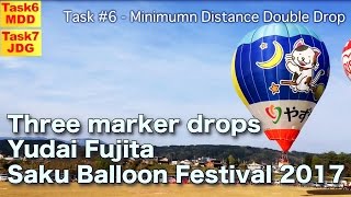 Yudai Fujita Great Approach, Saku Balloon Festival 2017 Task 6, 7