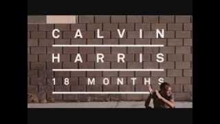 Calvin Harris-Feel So Close (18 Months album)