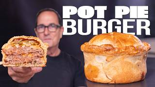 THE POT PIE BURGER...OMG 🤯 | SAM THE COOKING GUY