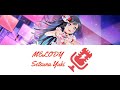 MELODY - Setsuna Yuki (優木せつ菜) (Rom/Kan/Eng Lyrics) | Love Live!