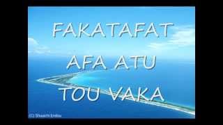 TUVALU SONGS- (Compose by Vakai) . Your Comments And Suggestions Are Much Appreciated