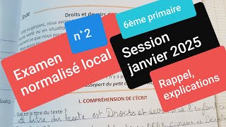 Examen normalisé local n°2,Session janvier, 6ème année primaire. Rappel et explications