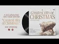 Greatest Hits of Christmas | Week 3 | Away in a Manger | 1st Service