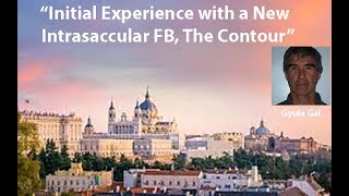 Initial Experience with a New Intrasaccular FB, The Contour