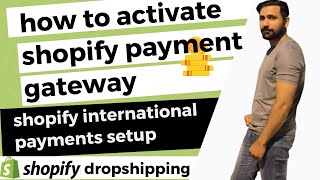 how to setup shopify payments | setup shopify payment gateway