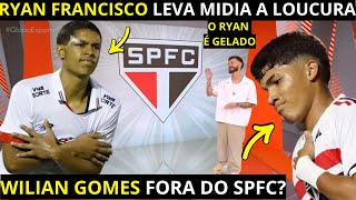 GLOBO ESPORTE SÃO PAULO FC! ULTIMAS NOTÍCIAS DO SPFC RYAN LEVA MIDIA A LOUCURA, WILIAN GOMES FORA ?