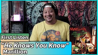 Marillion- He Knows You Know (REACTION//DISCUSSION)