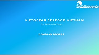 VietOcean Seafood Vietnam