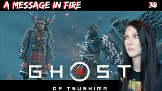 GHOST OF TSUSHIMA - A MESSAGE IN FIRE - PART 38 - Walkthrough - Sucker Punch