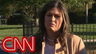 Sarah Sanders: First thing CNN did was blame Trump