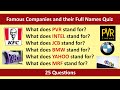 Famous Companies and their Full Names Quiz | Abbreviations Quiz | General Knowledge Quiz