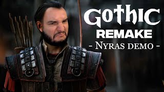 Najlepszy rimejk wszechczasów (ale spokojnie, to tylko demo) | Gothic Remake: Nyras Demo