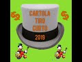 CARTOLA TIRO CURTO 2019