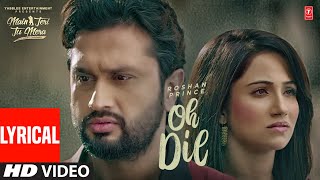 LYRICAL: Oh Dil: Roshan Prince (Full Video Song) | New Punjabi Song 2022 | T-Series