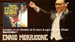 Ennio Morricone - Indagine su un cittadino al di sopra di ogni sospetto, Finale Stereo Mix (1970)