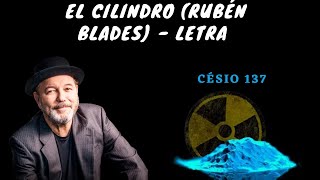 El cilindro  - Rubén Blades