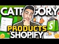 How To Add Product Categories In Shopify (Step By Step Tutorial)