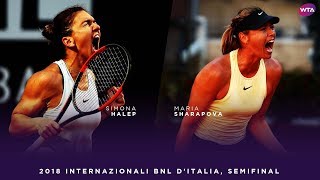 Simona Halep vs. Maria Sharapova | 2018 Internazionali BNL d'Italia Semifinal | WTA Highlights