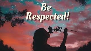 Be Respected Subliminal - ☆Powerful☆ || GlowMyMind