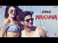 Download Makhna Drive Sushant Singh Rajput Jacqueline Fernandez Tanishk Bagchi Yasser Desai Asees Kaur mp3