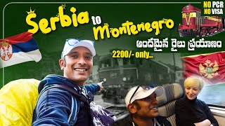 Serbia to Montenegro Train Journey | Naaanveshana