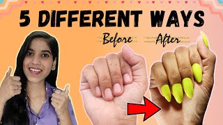 How To Apply Fake Nails Without Nail Glue | 5 अलग तरीके