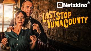 The Last Stop in Yuma County (THRILLER ganzer Film Deutsch, Thriller Filme Deutsch komplett 2026)