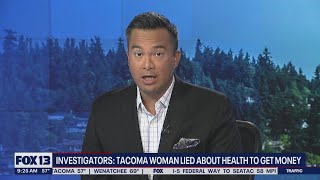 Investigators: Tacoma woman lied about health to get money from friends | FOX 13 Seattle