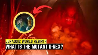 What Is The Mutant Dinosaur In Jurassic World Rebirth? | D-Rex #jurassicworldrebirth