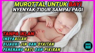 MUROTTAL PENGANTAR TIDUR BAYI, QURAN SLEEP RECITATION, AYAT SUCI ALQURAN PENGANTAR TIDUR BAYI