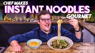 A Chef makes INSTANT NOODLES Gourmet!! | Sorted Food
