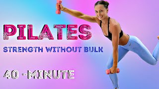 40-Minute Full Body Pilates With Weights | Strength Without Bulk