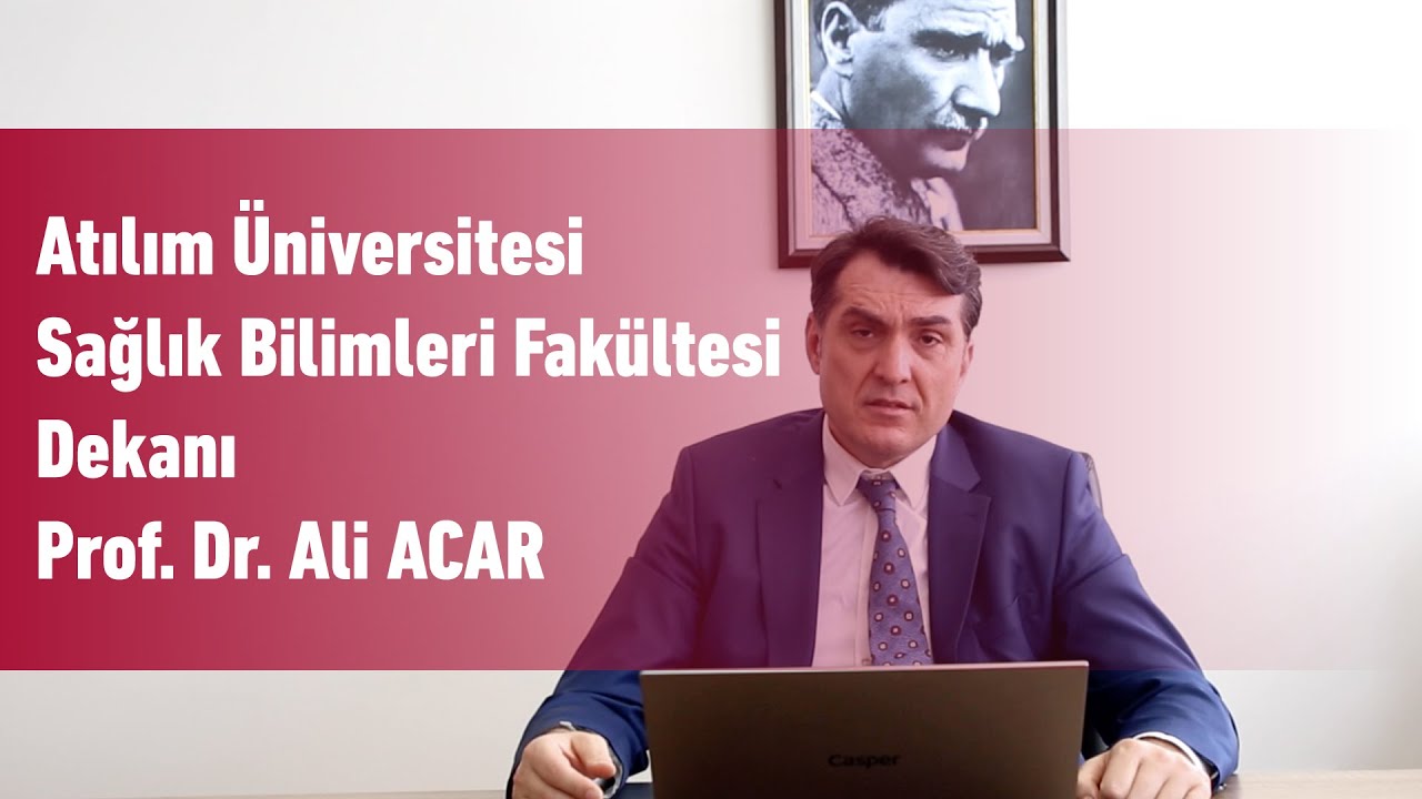 Sağlık Bilimleri Fakültesi Dekanı Prof. Dr. Ali ACAR - YouTube