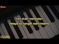 jangan salah menilai tagor pangaribuan karaoke akustik piano nada wanita lirik berjalan