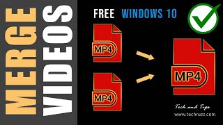 How to Merge/Combine Videos in Windows 10 PC/Laptop Free